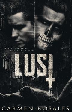 Lust A Dark College Romance (The Prey Series Book, 2) - Carmen Rosales