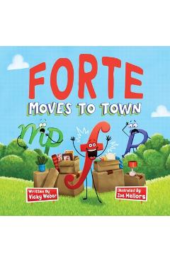 Forte Moves to Town - Vicky Weber