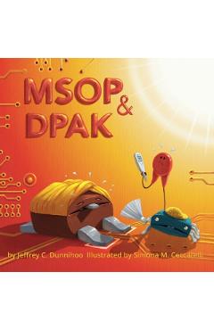 MSOP and DPAK: One Hot Day - Jeffrey C. Dunnihoo