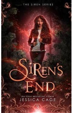 Siren\'s End - Jessica Cage