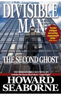 Divisible Man - The Second Ghost - Howard Seaborne