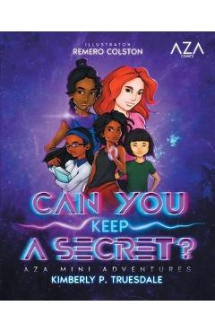 Aza Comics Can You Keep A Secret? [Cyberpunk Edition] - Kimberly P. Truesdale