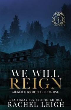 We Will Reign - Rachel Leigh