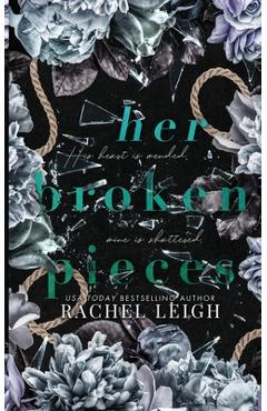 Her Broken Pieces - Rachel Leigh