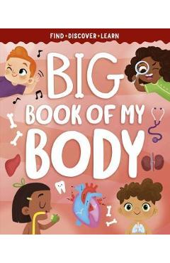 Big Book of My Body - Clever Publishing