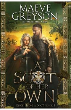 A Scot of Her Own - Maeve Greyson
