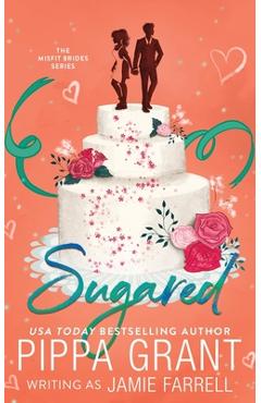 Sugared - Jamie Farrell