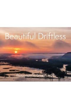 Beautiful Driftless - Daniel Moy