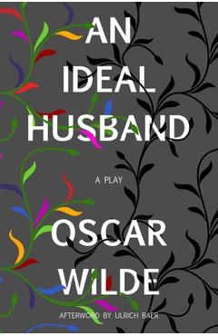 An Ideal Husband (Warbler Classics)