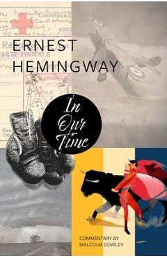 In Our Time (Warbler Classics) - Ernest Hemingway