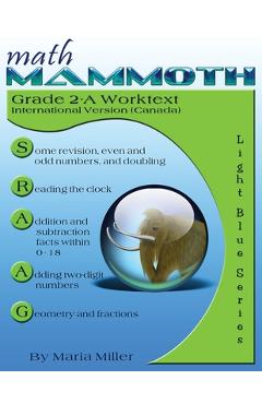 Math Mammoth Grade 2-A Worktext, International Version (Canada) - Maria Miller - Imagine 1