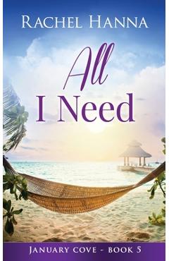 All I Need - Rachel Hanna