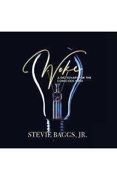 Woke - Stevie Baggs