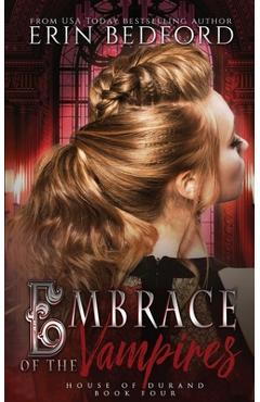 Embrace of the Vampires - Erin Bedford