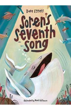 Soren\'s Seventh Song - Dave Eggers