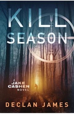 Kill Season - Declan James