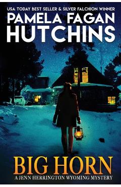 Big Horn: A Jenn Herrington Wyoming Mystery - Pamela Fagan Hutchins