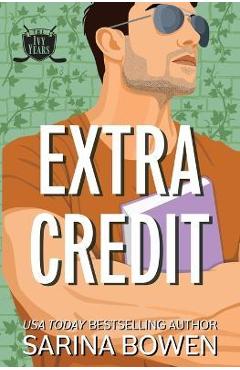 Extra Credit - Sarina Bowen