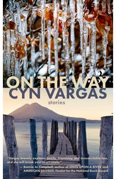 On the Way: Stories - Cyn Vargas