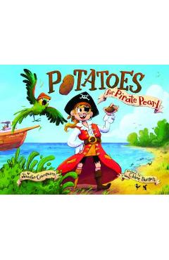 Potatoes for pirate pearl - chloe burgett
