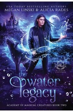 The Water Legacy - Megan Linski