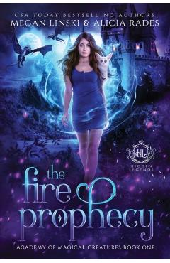The Fire Prophecy - Megan Linski