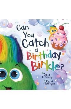 Can You Catch a Birthday Birkle? - Julia Inserro