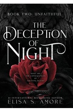 Unfaithful: The Deception of Night - Elisa S. Amore