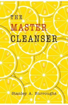 The Master Cleanser - Stanley Burroughs - Imagine 1