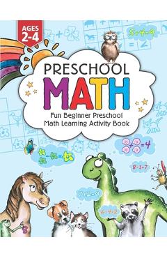Preschool Math: Fun Beginner Preschool Math Learning Activity Workbook: For Toddlers Ages 2-4, Educational Pre k with Number Tracing, - Kc Press