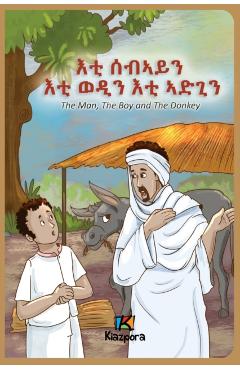 The Man, The Boy and The Donkey - Tigrinya Children's Book - Kiazpora