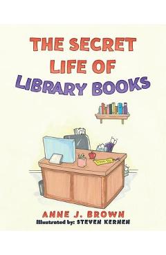 The Secret Life of Library Books - Steven Kernen