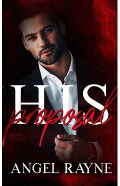 His Proposal - Angel Rayne - Imagine 1