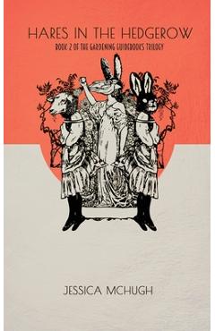 Hares in the Hedgerow - Jessica Mchugh