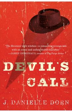 Devil\'s Call - J. Danielle Dorn