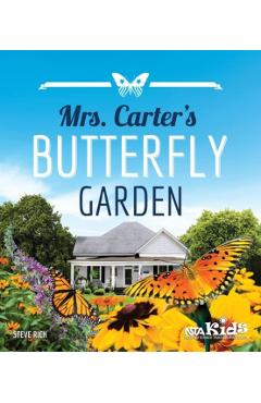 Mrs. Carter's Butterfly Garden - Steve Rich - Imagine 1