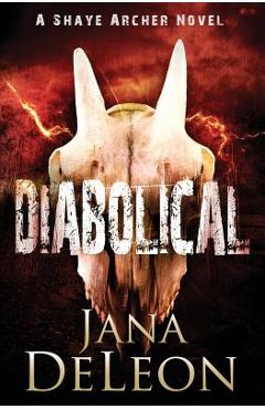 Diabolical - Jana Deleon