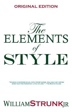 The Elements of Style - William Strunk