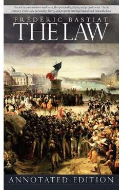 The Law - Frederic Bastiat