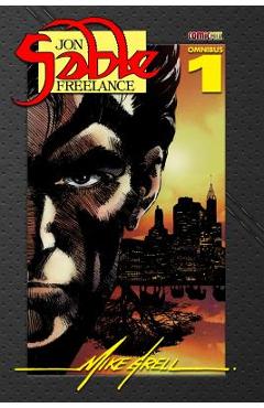 Jon Sable Freelance Omnibus 1 - Mike Grell