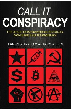 Call It Conspiracy - Larry Abraham