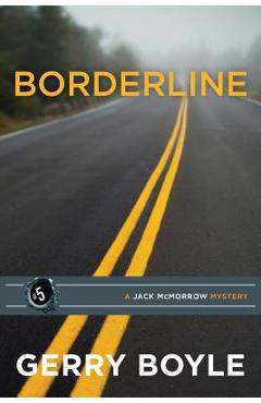 Borderline - Gerry Boyle