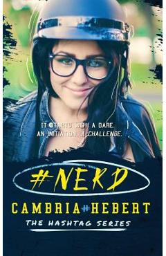 #Nerd - Cambria Hebert