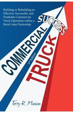 Commercial Truck Success - Terry Minion