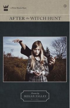 After the Witch Hunt - Megan Falley