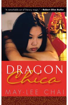 Dragon Chica - May-lee Chai - Imagine 1