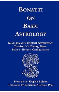Bonatti on Basic Astrology - Guido Bonatti - Imagine 1