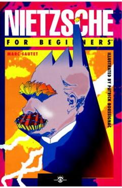 Nietzsche for Beginners - Marc Sautet