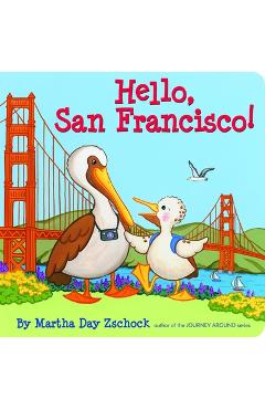 Hello, San Francisco! - Martha Zschock