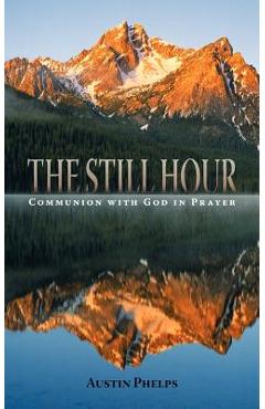 The Still Hour